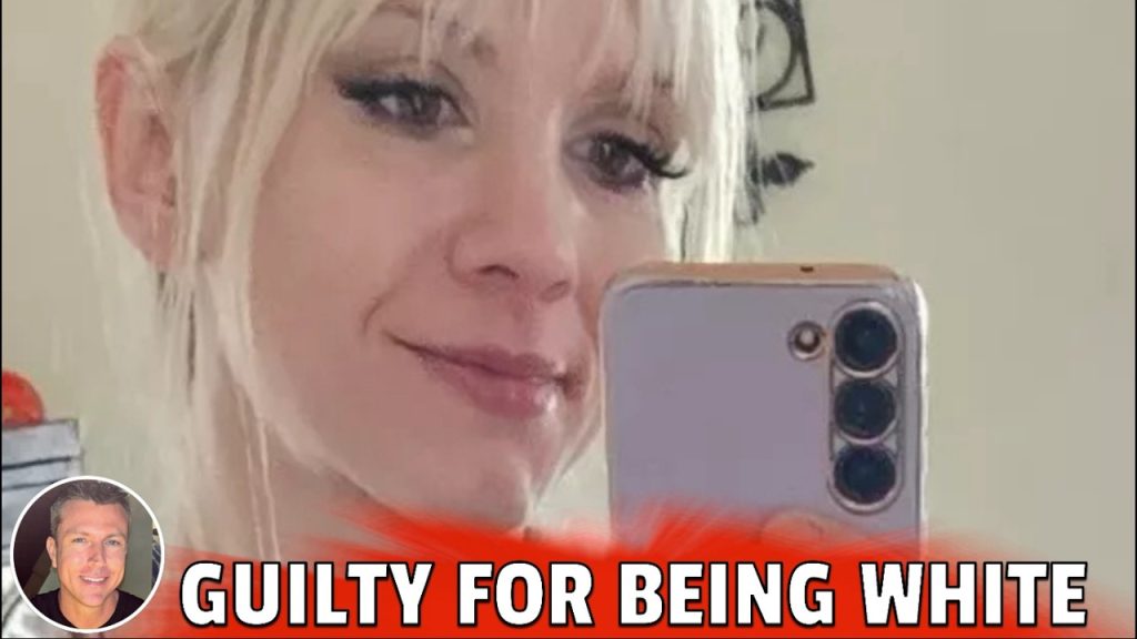 Court Finds Woman Guilty for Being White!